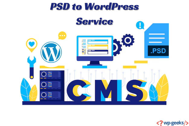 How A Quality Psd To Wordpress Service Should Function